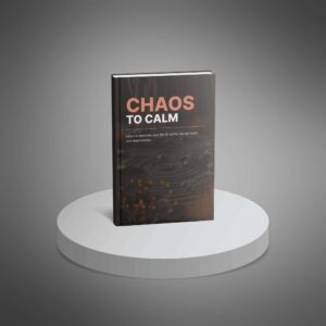 Chaos To Calm
