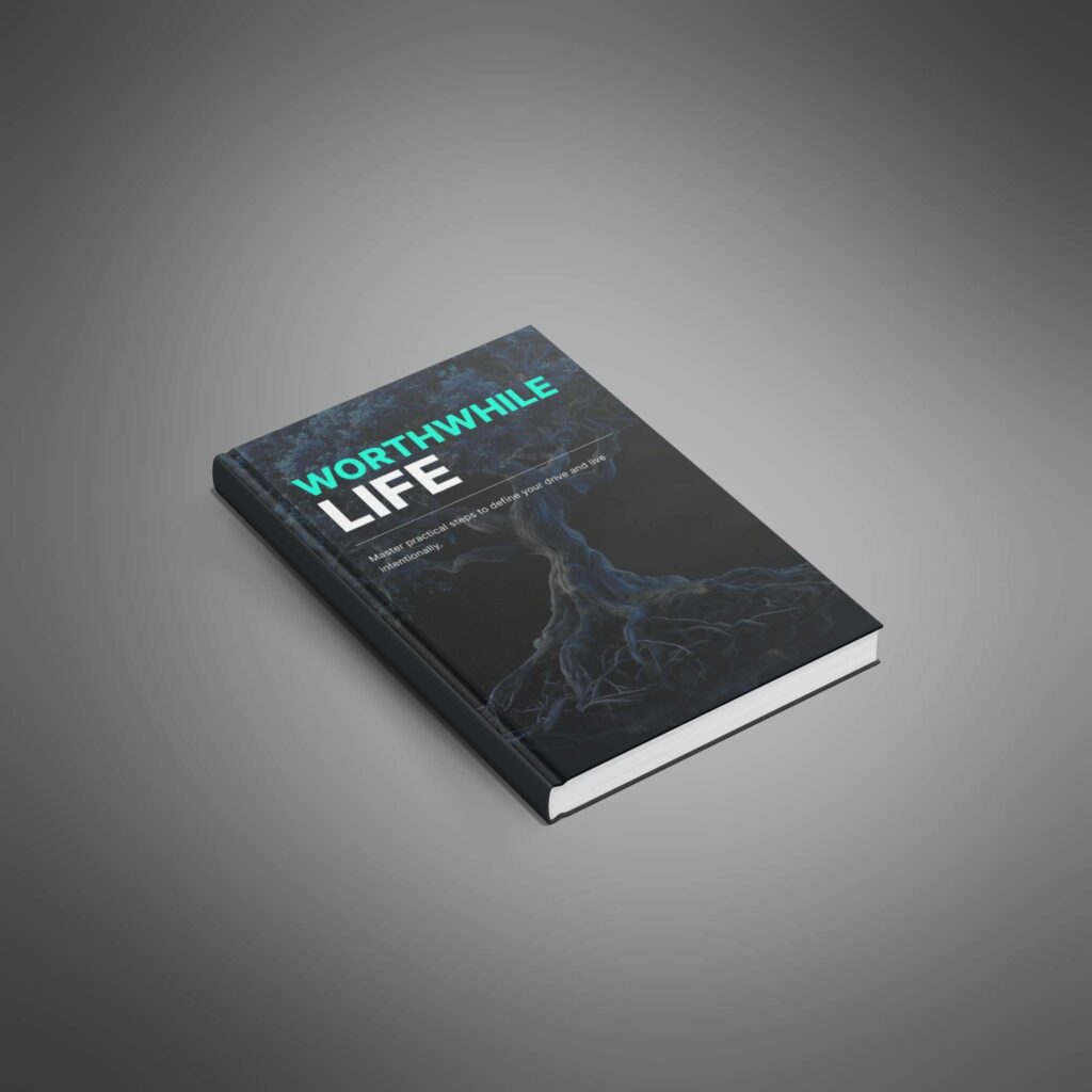 Worthwhile Life1